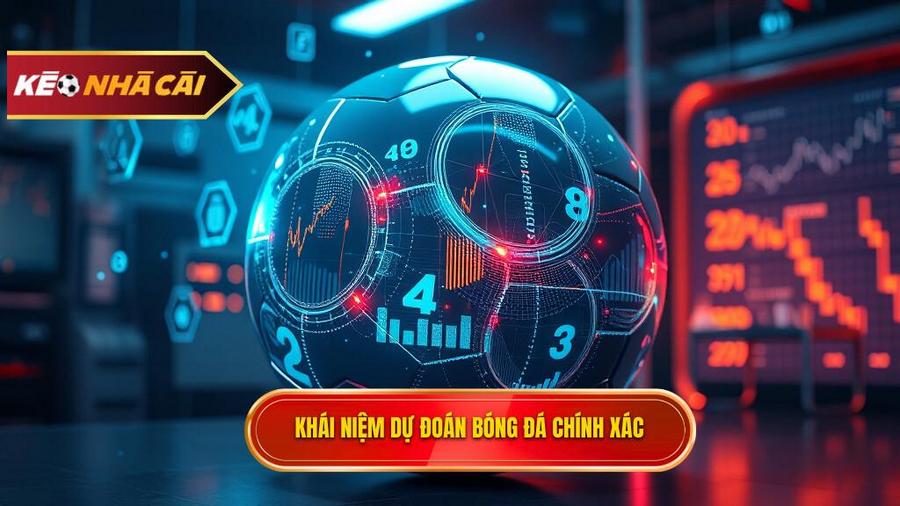 Hiểu đúng về khái niệm dự đoán bóng đá chính xác 100
